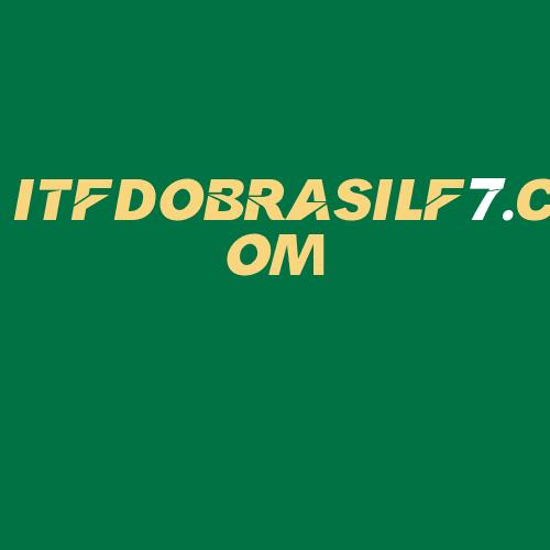 Logo da ITFDOBRASILF7